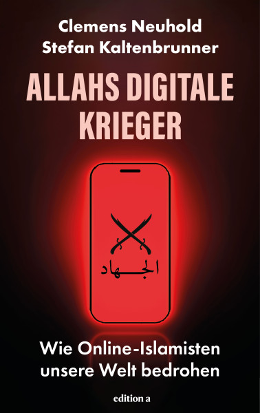 Allahs digitale Krieger