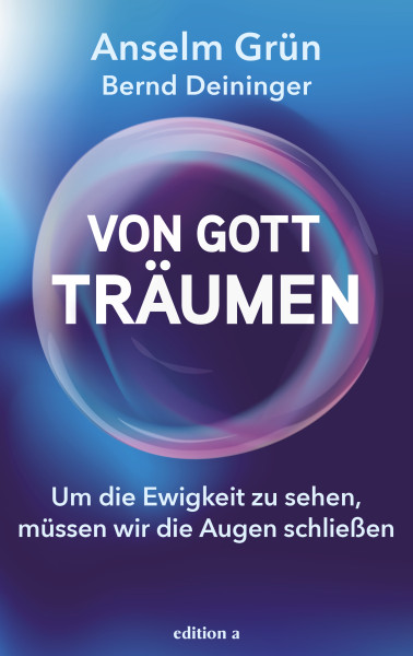 Von Gott träumen