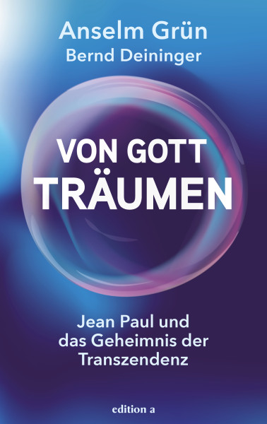 Von Gott träumen